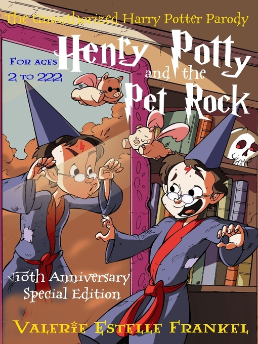 Title details for Henry Potty and the Pet Rock by Valerie Estelle Frankel - Available